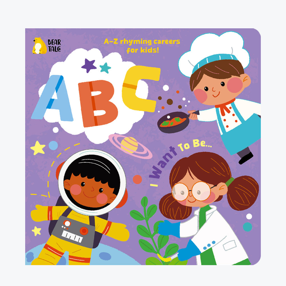 ABC I Want To Be Board Book