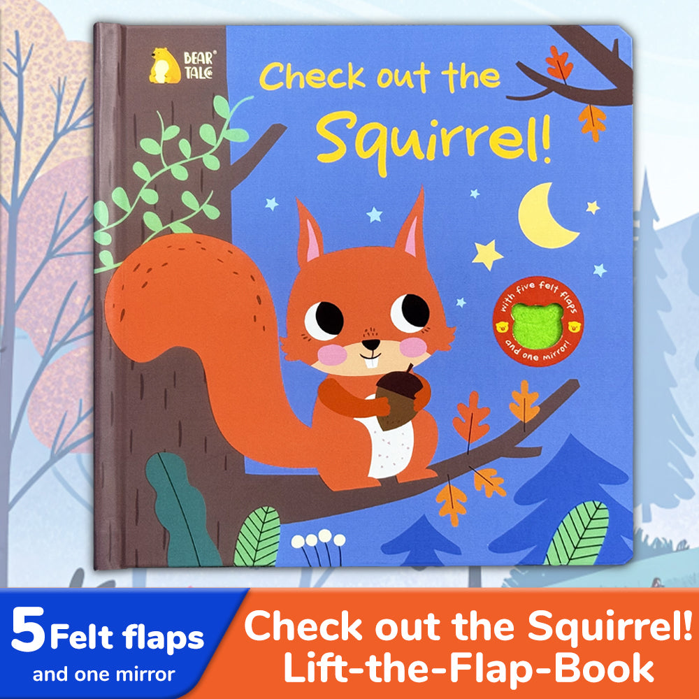 Check Out the Squirrel ! - Life the Flap Book
