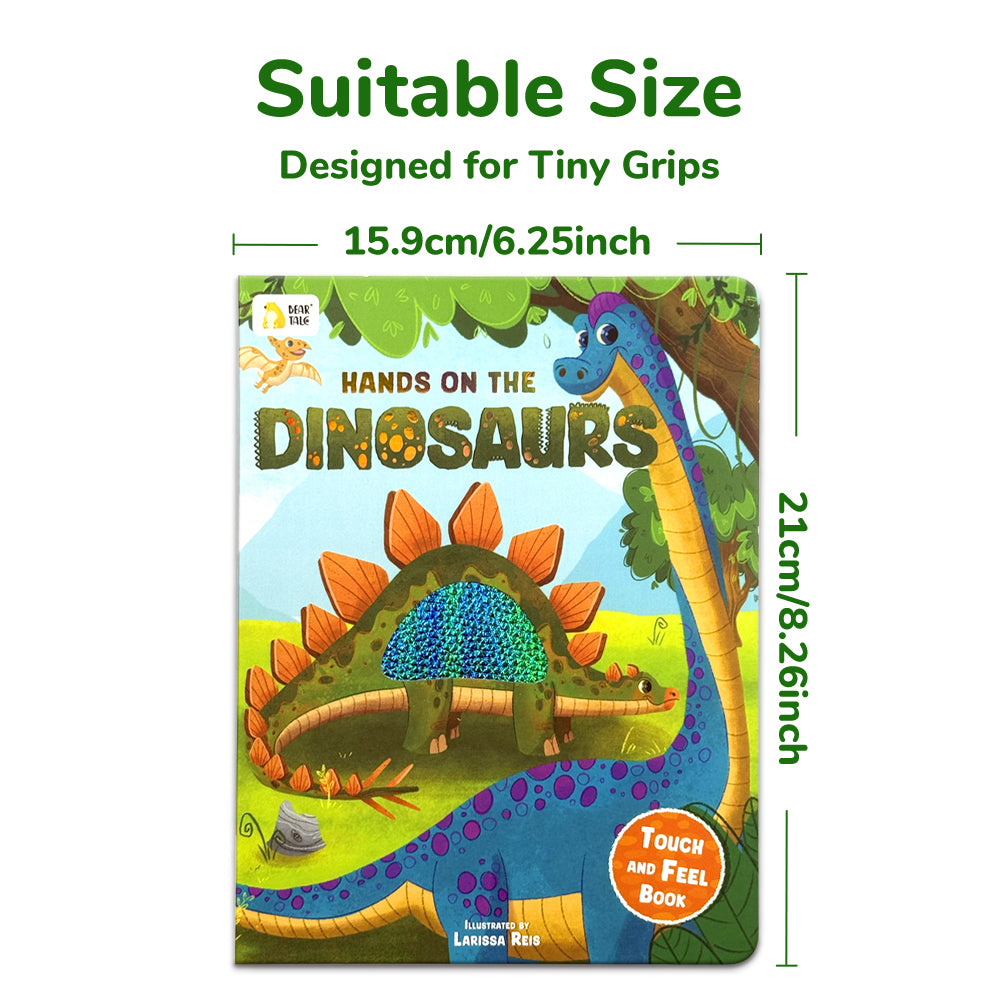 Hands on the Dinosaurs Touch and Feel Book | BearTale × Larissa Reis