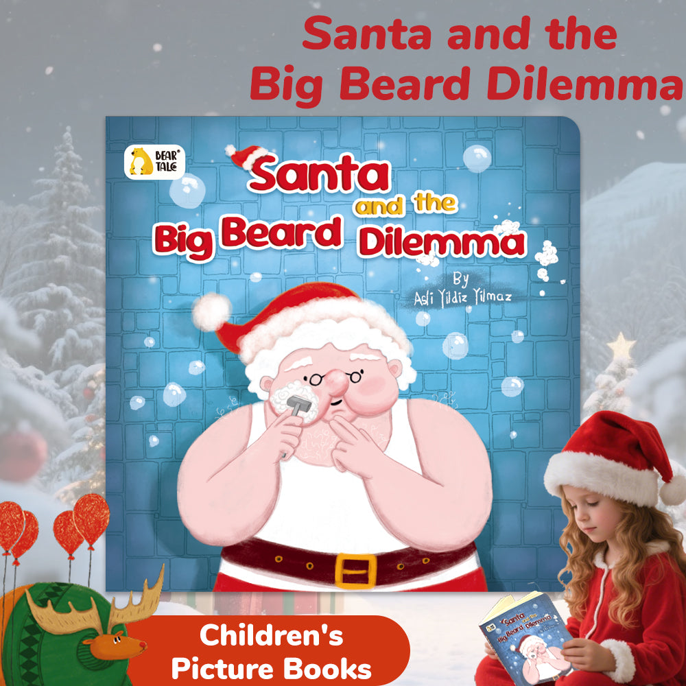 Santa and the Big Beard Dilemma BearTale × Asli Yildiz Yilmaz